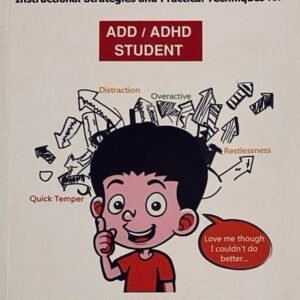 Unconditional Love Book, Educational Strategies and Practical Techniques for Students with ADHD - Paper book - Dr. Manal Kamal